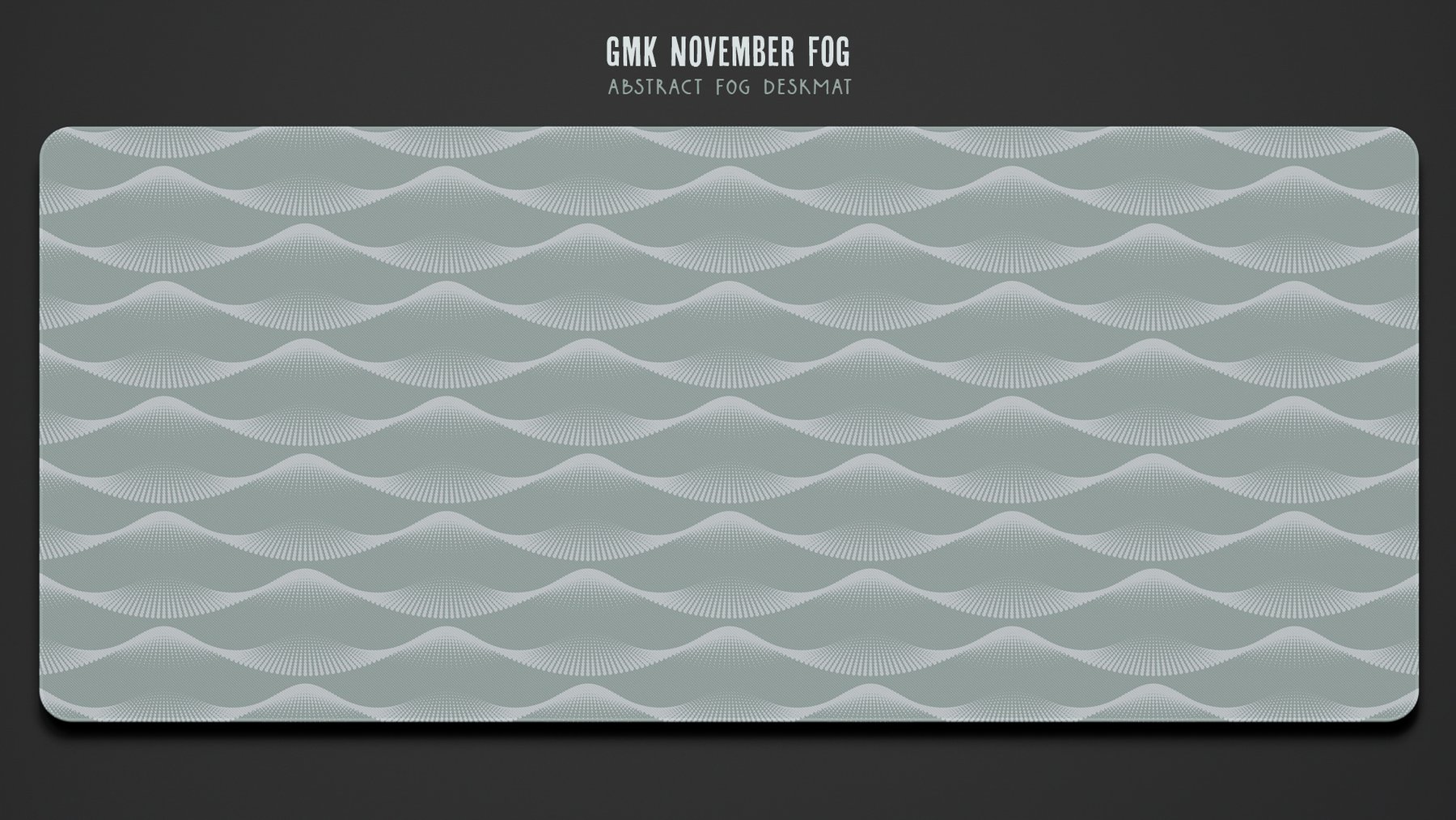 [GB] GMK November Fog Deskmats